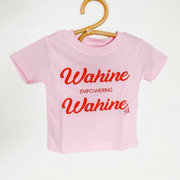 Wahine Empowering Wahine (Baby Pink)